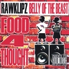 RAWKLIPZ: Belly of the Beast: Food 4 Thought