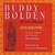 RAY BISSO: Buddy Bolden of New Orleans: A Jazz Poem