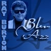 RAY BURTON: Blu-Azz