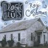 RAY CASHMAN: black&blues
