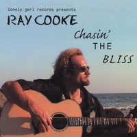 Ray Cooke : Chasin The Bliss