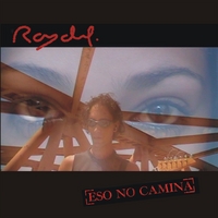 Raydel : Eso No Camina