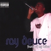 RAY DEUCE: Fruits Of My Labor