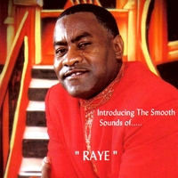 RAYE: Introducing The Smooth Sounds of ..." Raye "
