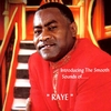 RAYE: Introducing The Smooth Sounds of ..." Raye "