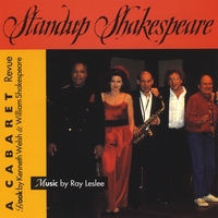 Ray Leslee : Standup Shakespeare, A Cabaret Revue