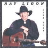 RAY LIGON: Ray Ligon - Live 2004