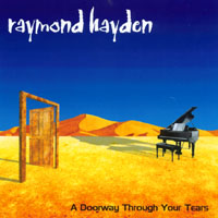 raymond hayden : a doorway through your tears