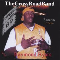 RAYMOND BYARS: The Crossroad Band