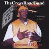 RAYMOND BYARS: The Crossroad Band