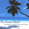 RAYMOND DRAPER: My Dream Island