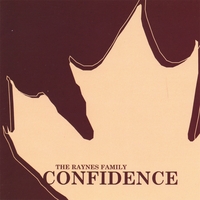 The Raynes Family : Confidence
