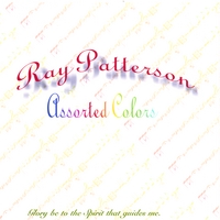 RAY PATTERSON: Ray Patterson-assorted Colors