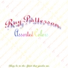 RAY PATTERSON: Ray Patterson-assorted Colors