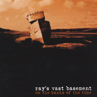 RAY'S VAST BASEMENT: On the Banks of the Time