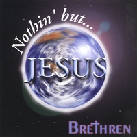 Ray Tierney : Brethren/ Nothin' But Jesus