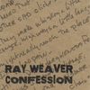 RAY WEAVE...