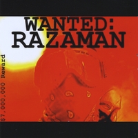 Razaman : Wanted: Razaman