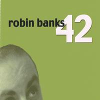 Robin Banks : 42