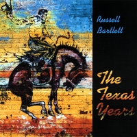 Russell Bartlett : The Texas Years