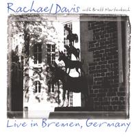 RACHAEL DAVIS: Live in Breman, Germany