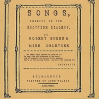 Robert Burns & Mike Ogletree : The Kilmarnock Edition