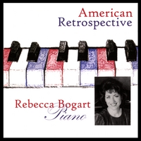 Rebecca Bogart : American Retrospective