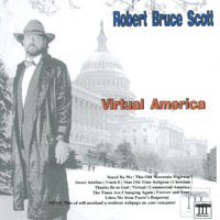 Robert Bruce Scott : Virtual America