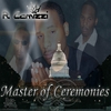 R. CAMIZZI: Master of Ceremonies
