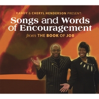 Randy & Cheryl Henderson : Songs and Words of Encouragement