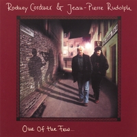 RODNEY CORDNER & JEAN-PIERRE RUDOLPH: One of the few