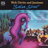 Rick Davies and Jazzismo : Salsa Strut