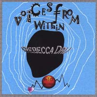 REBECCA DRU: Voices From Within