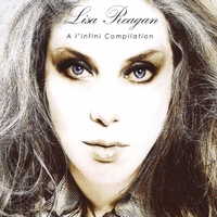 Lisa Reagan : A l'infini Compilation