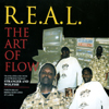 R.E.A.L.AAAAAA: The Art Of Flow