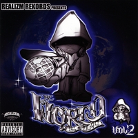 Realizm Rekords Presents: The World Is Ours Vol.2 : The World Is Ours Vol.2
