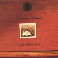 Rebecca Capua : Night Creatures