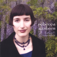 Rebecca Sanborn : Ballads & Namesakes