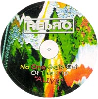 REbRO : No one gets out of this Trip Alive