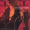 RECLINER: Rest Room