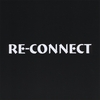 RE-CONNECT: RE-CONNECT