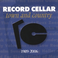 Record Cellar 1989-2006 : Town and Country