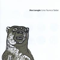 RECTANGLE: Uno Nunca Sabe