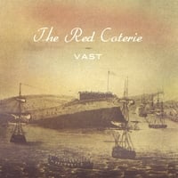 The Red Coterie - Vast - 2007