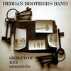 REDDAN BROTHERS BAND: Skeleton Key Sessions