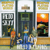 Lyman Ellerman & Redd Skyy : Naked In Memphis