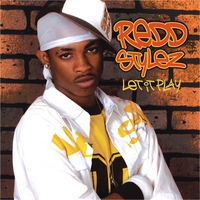 Redd Stylez : Let It Play