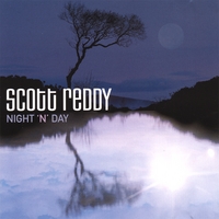 SCOTT REDDY: Night 'N' Day