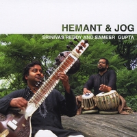 Srinivas Reddy and Sameer Gupta : Hemant & Jog