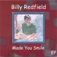 BILLY REDFIELD: Made You Smile